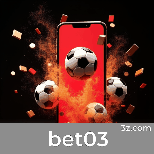 Domine Esporte com bet03: Análise e Estratégia de Apostas